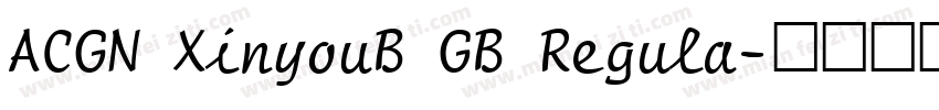 ACGN XinyouB GB Regula字体转换